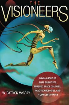 The Visioneers is McCrays third book.