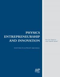 This cover of 'Physics Entrepreneurship and Innovation.'

Credit: AIP